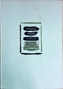 Historia sztuki polskiej. Tom III sztuka nowoczesna