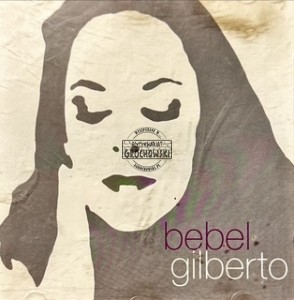 Bebel Gilberto – Tanto Tempo CD
