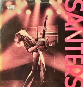 Santers – Shot Down In Flames LP