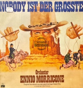 Ennio Morricone – Nobody Ist Der Größte (Original Motion Picture Soundtrack) LP