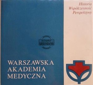 Warszawska Akademia Medyczna