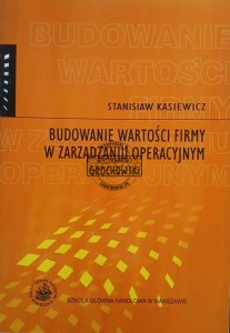 Budowanie wartości firmy w zarządaniu operacyjnym