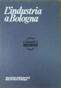 L'industria a Bologna