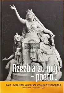 Rzeźbiarzu mój-poeto