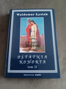 Ostatnia kohorta tom II