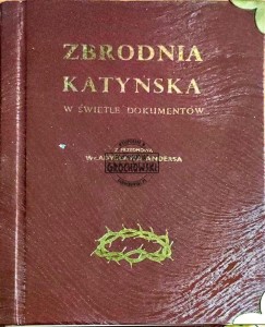 Zbrodnia Katyńska w świetle dokumentów 