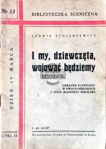 I my, dziewczęta, wojować będziemy