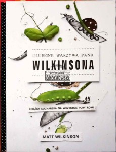 Ulubione warzywa pana Wilkinsona. Książka kucharska na cztery pory roku