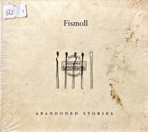 Fismoll – Abandoned Stories CD