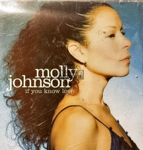 Molly Johnson – If You Know Love CD