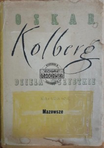 Dzieła wszystkie. Mazowsze
