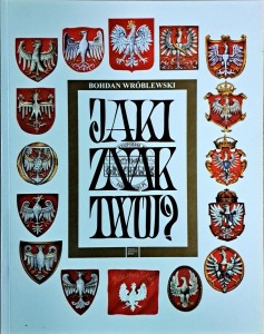 Jaki znak twój?