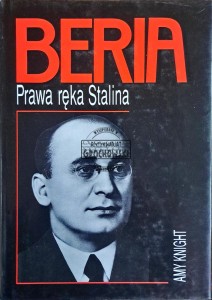 Beria. Prawa ręka Stalina