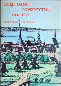 Dzieje Danii nowożytnej 1500-1975