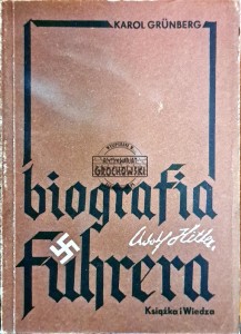 Adolf Hitler. Biografia fuhrera