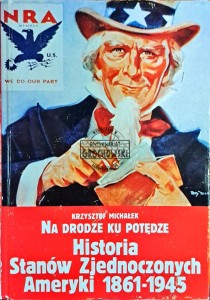 Historia Stanów Zjednoczonych Ameryki 1861-1945