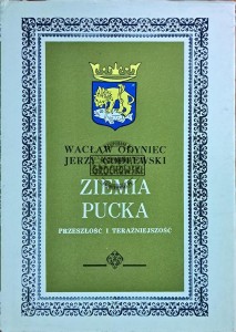 Ziemia Pucka. Przeszłość i teraźniejszość