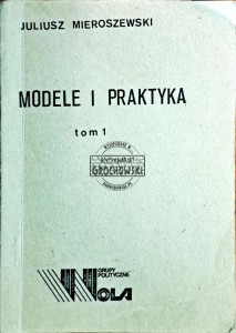 Modele i praktyka. Tom 1