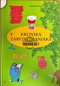 Kronika zabytkomaniaka tom III