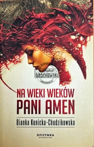 Na wieki wieków pani amen