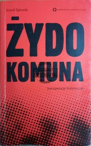 Żydokomuna. Interpretacje historyczne