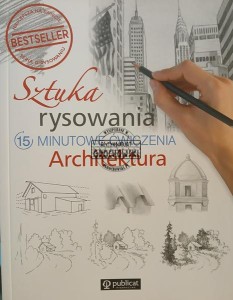 Sztuka rysowania, 15 minutowe ćwiczenia, Architektura