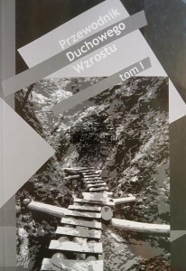 Przewodnik Duchowego Wzrostu, tom 1