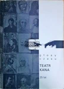 Teatr Kana. Głosy czasu