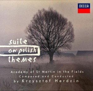 The Academy Of St. Martin-in-the-Fields & Krzysztof Herdzin – Suite On Polish Themes / Suita Na Tematy Polskie CD