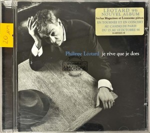 Philippe Léotard – Je Rêve Que Je Dors CD