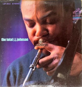 J.J. Johnson – The Total J.J. Johnson LP