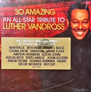 Various – So Amazing: An All-Star Tribute To Luther Vandross CD