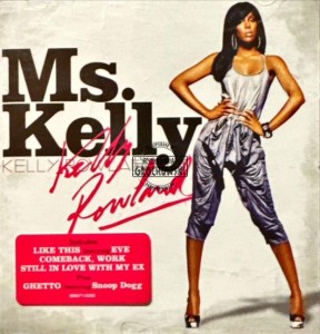 Kelly Rowland – Ms. Kelly CD