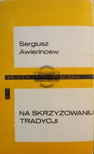Na skrzyżowaniu tradycji