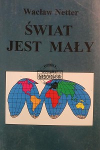 Świat jest mały