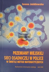 Przemiany miejskiej sieci osadniczej w Polsce