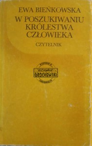 W poszukiwaniu królestwa człowieka