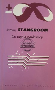 Co myślą naukowcy