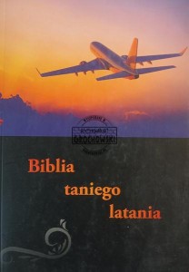 Biblia taniego latania