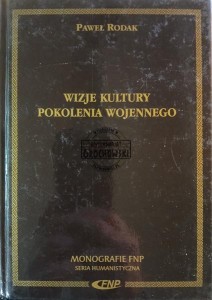 Wizje kultury pokolenia wojennego