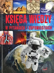 Księga wiedzy w pytaniach i odpowiedziach
