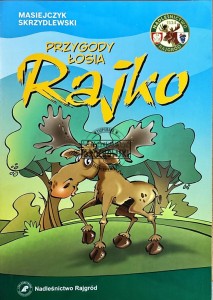 Przygody łosia Rajko