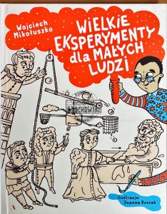 Wielkie eksperymenty dla małych ludzi