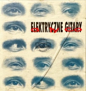 Elektryczne Gitary – A Ty Co CD