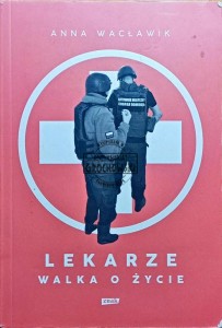 Lekarze. Walka o życie