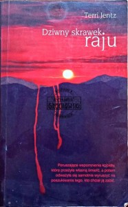 Dziwny skrawek raju