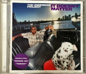 The Underdog Project – It Doesn't Matter CD
