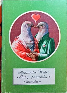 Śluby panieńskie. Zemsta 