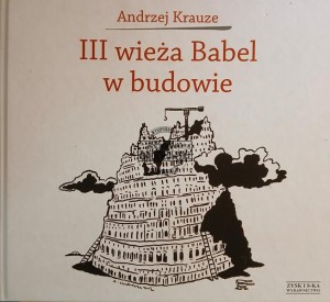III wieża Babel w budowie