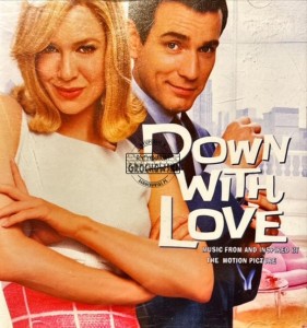 Various – Down With Love (Music From And Inspired By The Motion Picture) CD